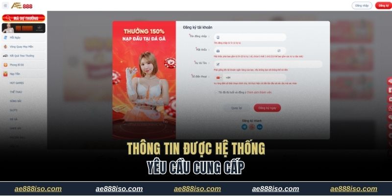 Thông tin được hệ thống yêu cầu cung cấp